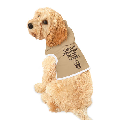 Cute Pet Hoodie - "I Need My Puppuchino Before Walkies" - Cozy Dog Apparel for Dog Lovers, Funny Pet Clothes, Gift for Dog Owners Printify